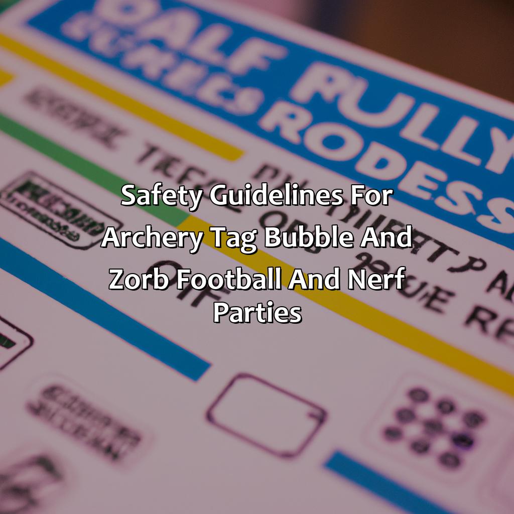 Safety Guidelines For Archery Tag, Bubble And Zorb Football, And Nerf Parties  - Archery Tag, Bubble And Zorb Football, And Nerf Parties In New Haw, 