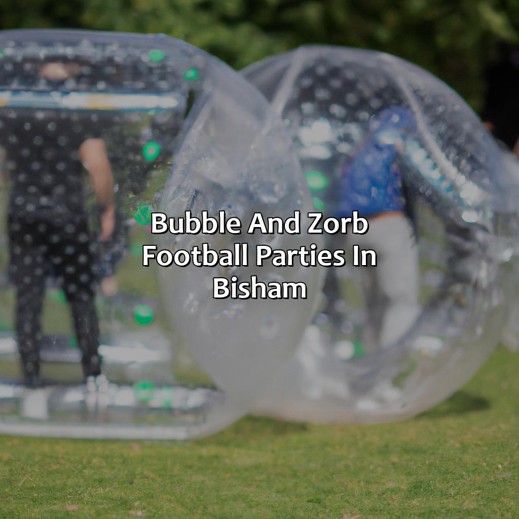 Bubble And Zorb Football Parties In Bisham  - Bubble And Zorb Football, Archery Tag, And Nerf Parties In Bisham, 