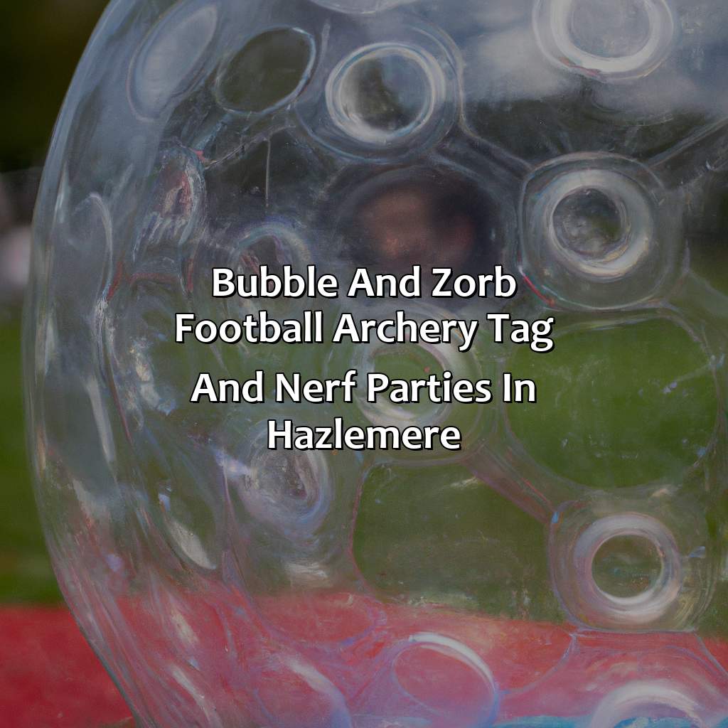 Bubble and Zorb Football, Archery Tag, and Nerf Parties in Hazlemere,