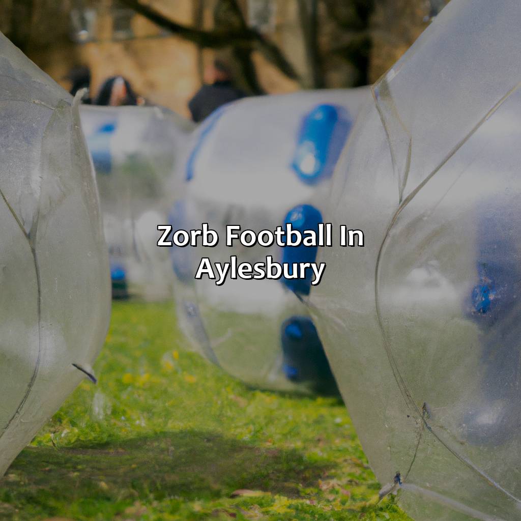 Zorb Football In Aylesbury  - Bubble And Zorb Football, Nerf Parties, And Archery Tag In Aylesbury, 