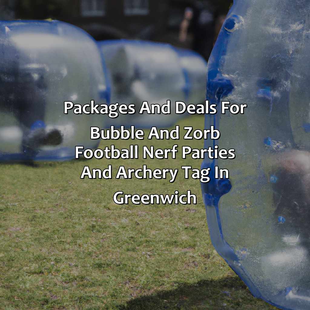 Packages And Deals For Bubble And Zorb Football, Nerf Parties, And Archery Tag In Greenwich  - Bubble And Zorb Football, Nerf Parties, And Archery Tag In Greenwich, 