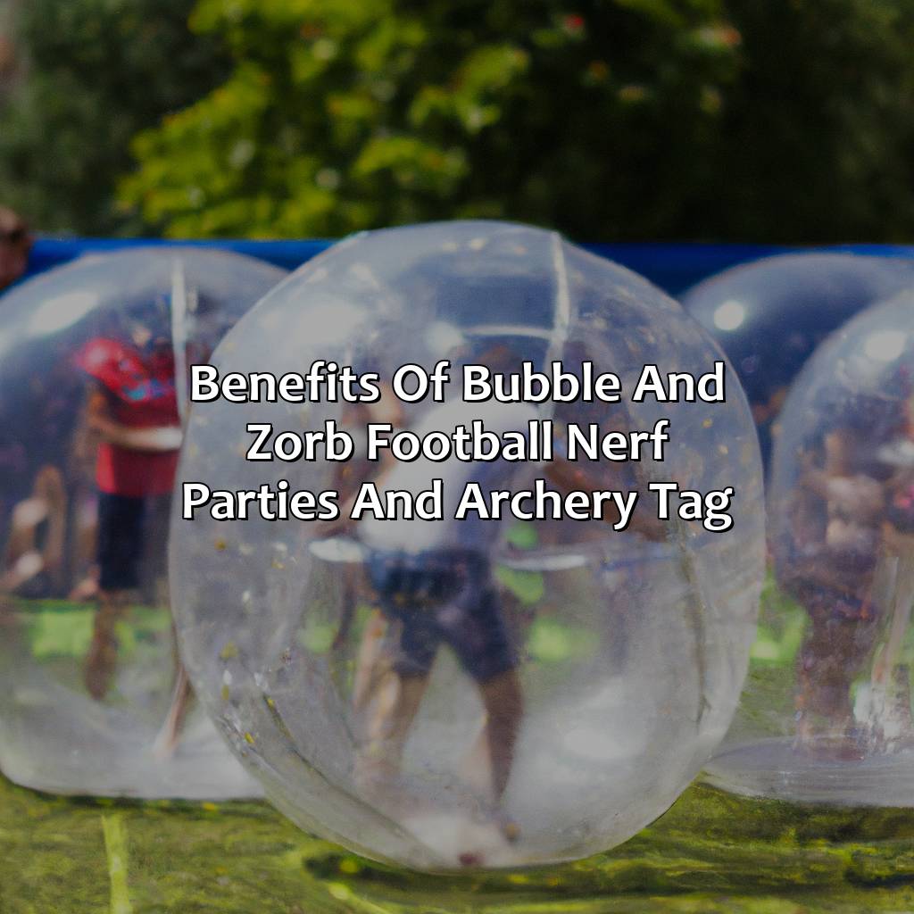 Benefits Of Bubble And Zorb Football, Nerf Parties, And Archery Tag  - Bubble And Zorb Football, Nerf Parties, And Archery Tag In Highgate, 