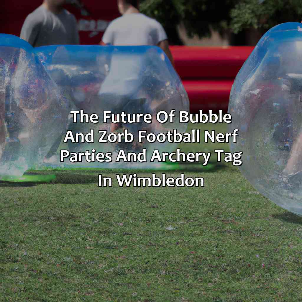 The Future Of Bubble And Zorb Football, Nerf Parties, And Archery Tag In Wimbledon  - Bubble And Zorb Football, Nerf Parties, And Archery Tag In Wimbledon, 