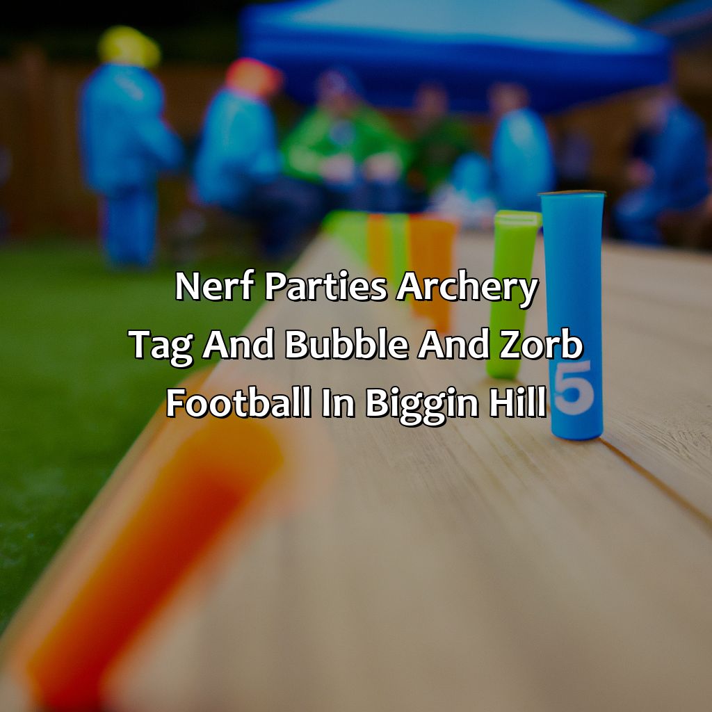 Nerf Parties, Archery Tag, and Bubble and Zorb Football in Biggin Hill,