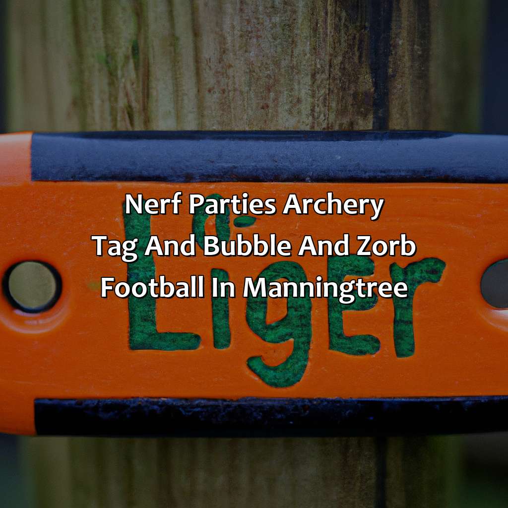 Nerf Parties, Archery Tag, and Bubble and Zorb Football in Manningtree,