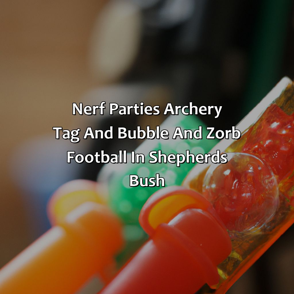 Nerf Parties, Archery Tag, and Bubble and Zorb Football in Shepherd