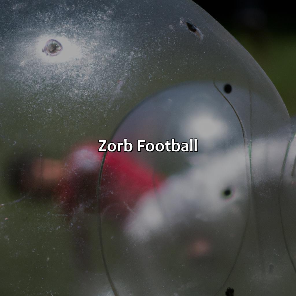 Zorb Football  - Nerf Parties, Archery Tag, And Bubble And Zorb Football In West Malling, 
